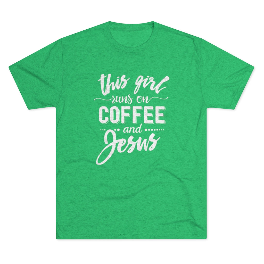 This Girl Runs on Coffee and Jesus Shirt | Positivity Tee