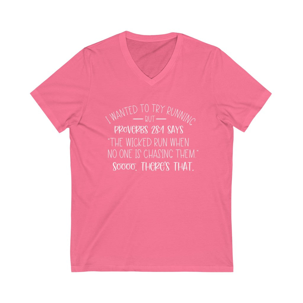 "I Wanted To Try Running But" V-neck shirt | Funny Christian Shirt